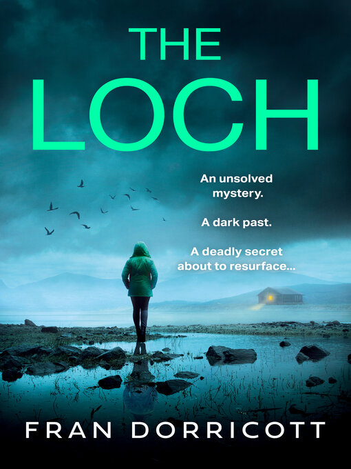 Title details for The Loch by Fran Dorricott - Available